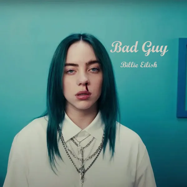 دانلود آهنگ Bad Guy (آدم بد) از Billie Eilish - موزیک وان پلاس