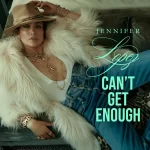 دانلود آهنگ Can’t Get Enough از Jennifer Lopez